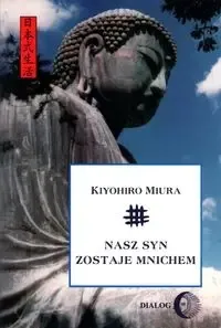 Nie przegap Nasz syn zostaje mnichem - Miura Kiyohiro