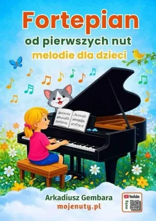 Fortepian od pierwszych nut. Melodie dla dzieci - Arkadiusz Gembara Popularny